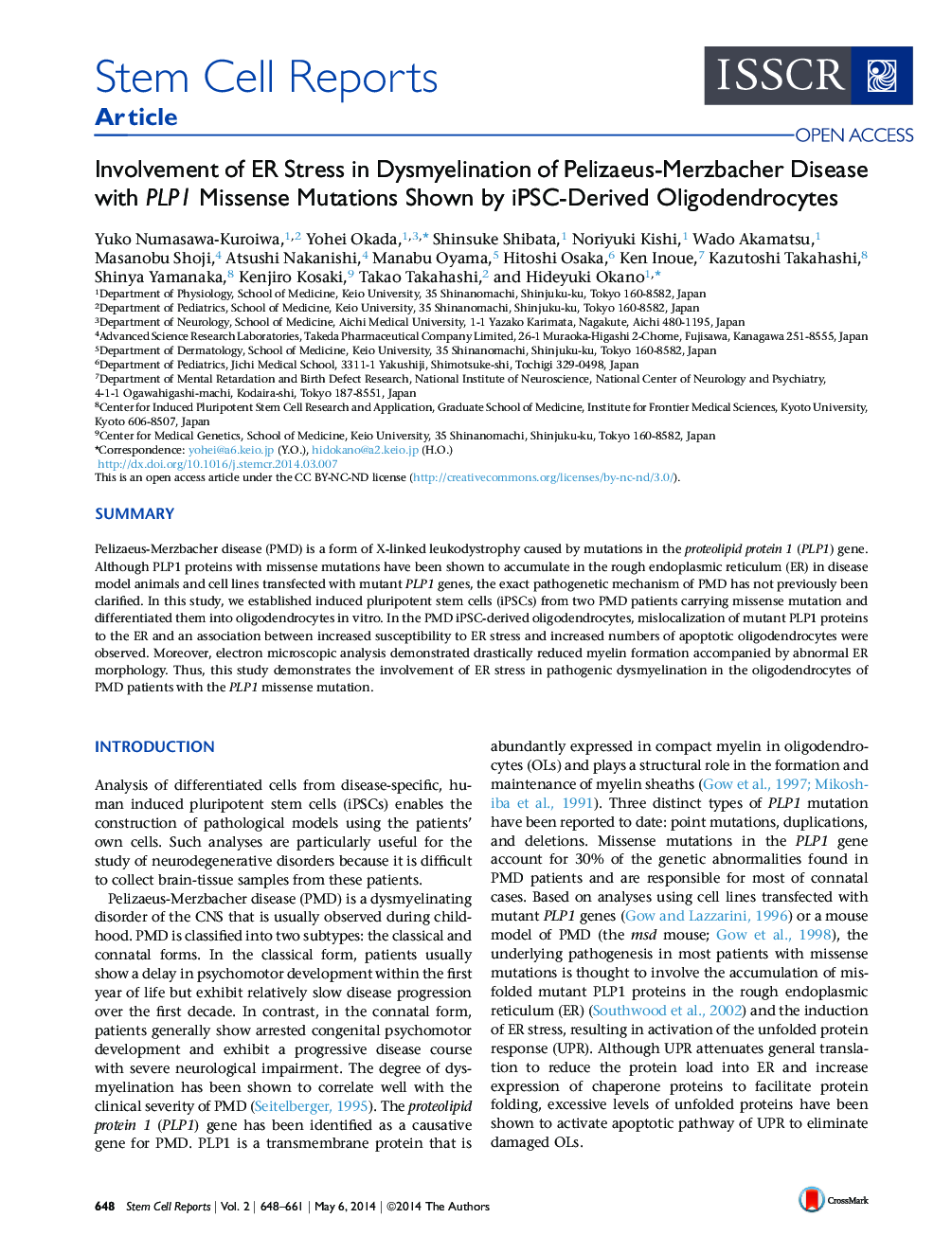 Involvement of ER Stress in Dysmyelination of Pelizaeus-Merzbacher Disease with PLP1 Missense Mutations Shown by iPSC-Derived Oligodendrocytes 