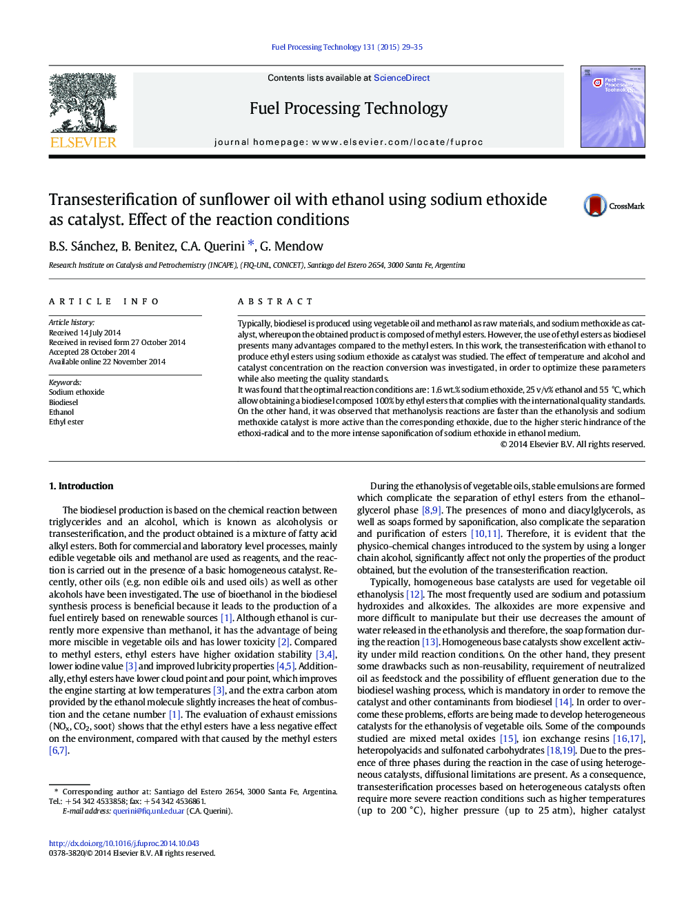 Transesterification of sunflower oil with ethanol using sodium ethoxide as catalyst. Effect of the reaction conditions