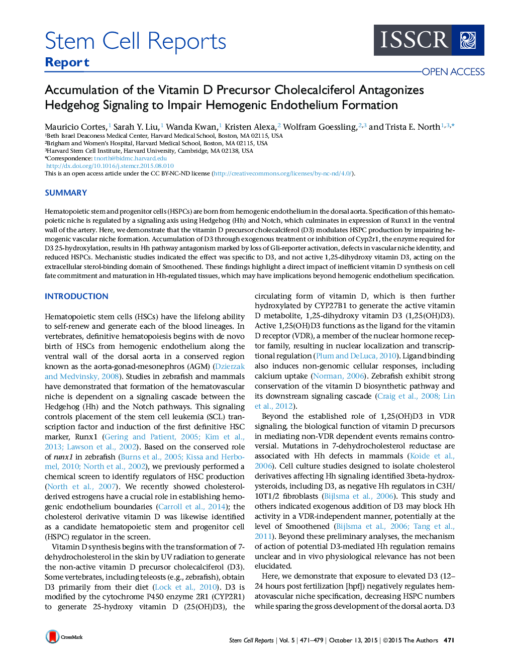 Accumulation of the Vitamin D Precursor Cholecalciferol Antagonizes Hedgehog Signaling to Impair Hemogenic Endothelium Formation 