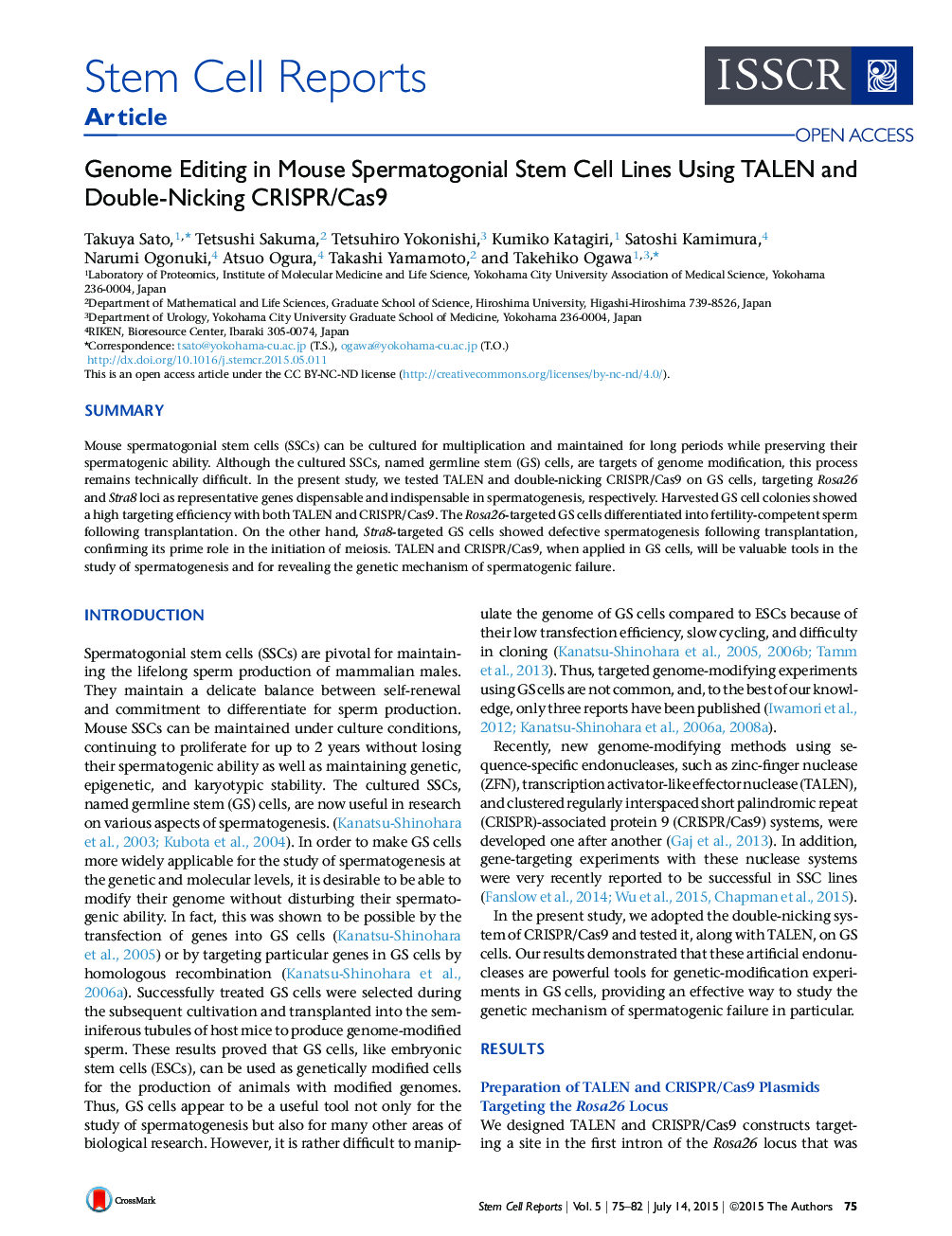 Genome Editing in Mouse Spermatogonial Stem Cell Lines Using TALEN and Double-Nicking CRISPR/Cas9 