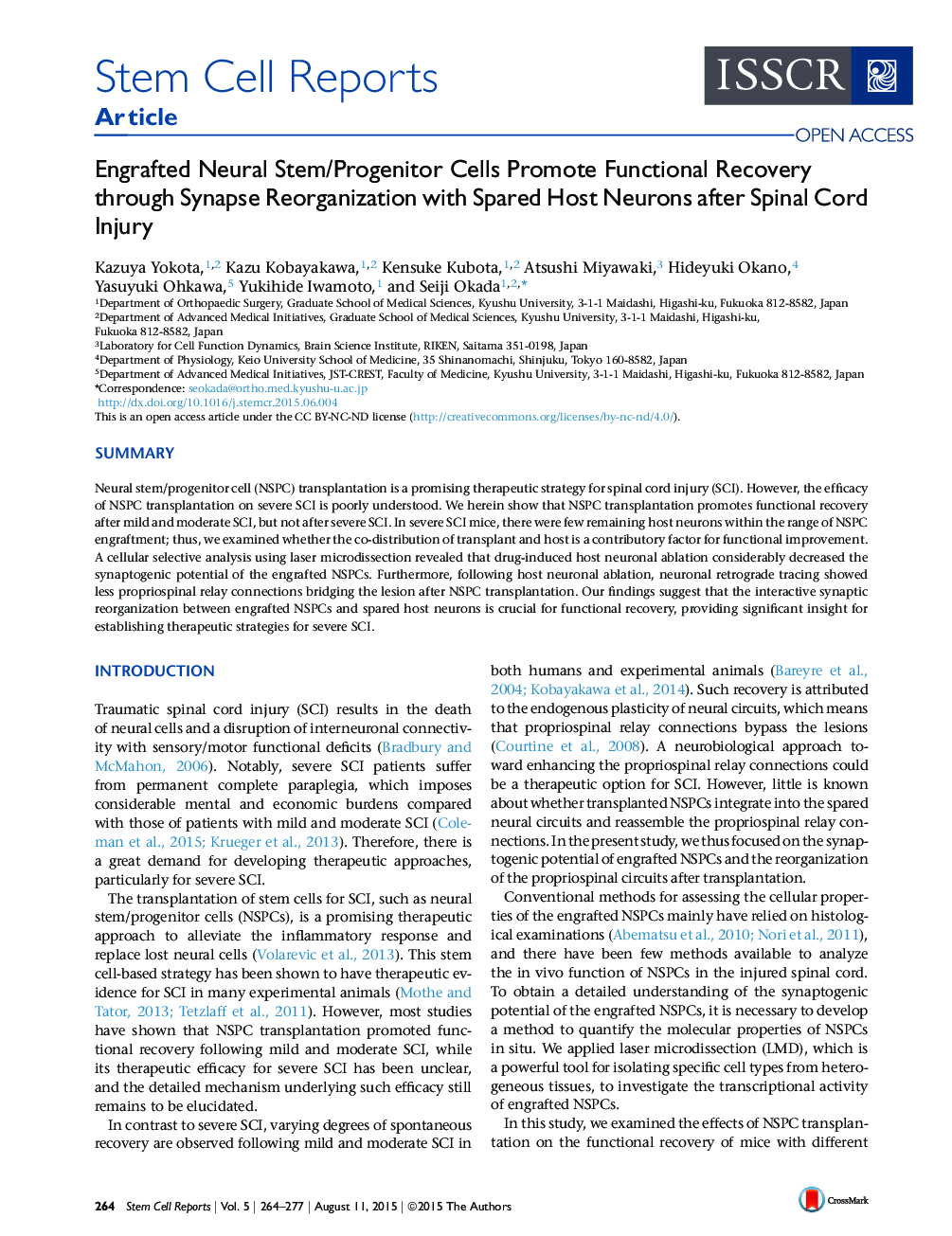 Engrafted Neural Stem/Progenitor Cells Promote Functional Recovery through Synapse Reorganization with Spared Host Neurons after Spinal Cord Injury 