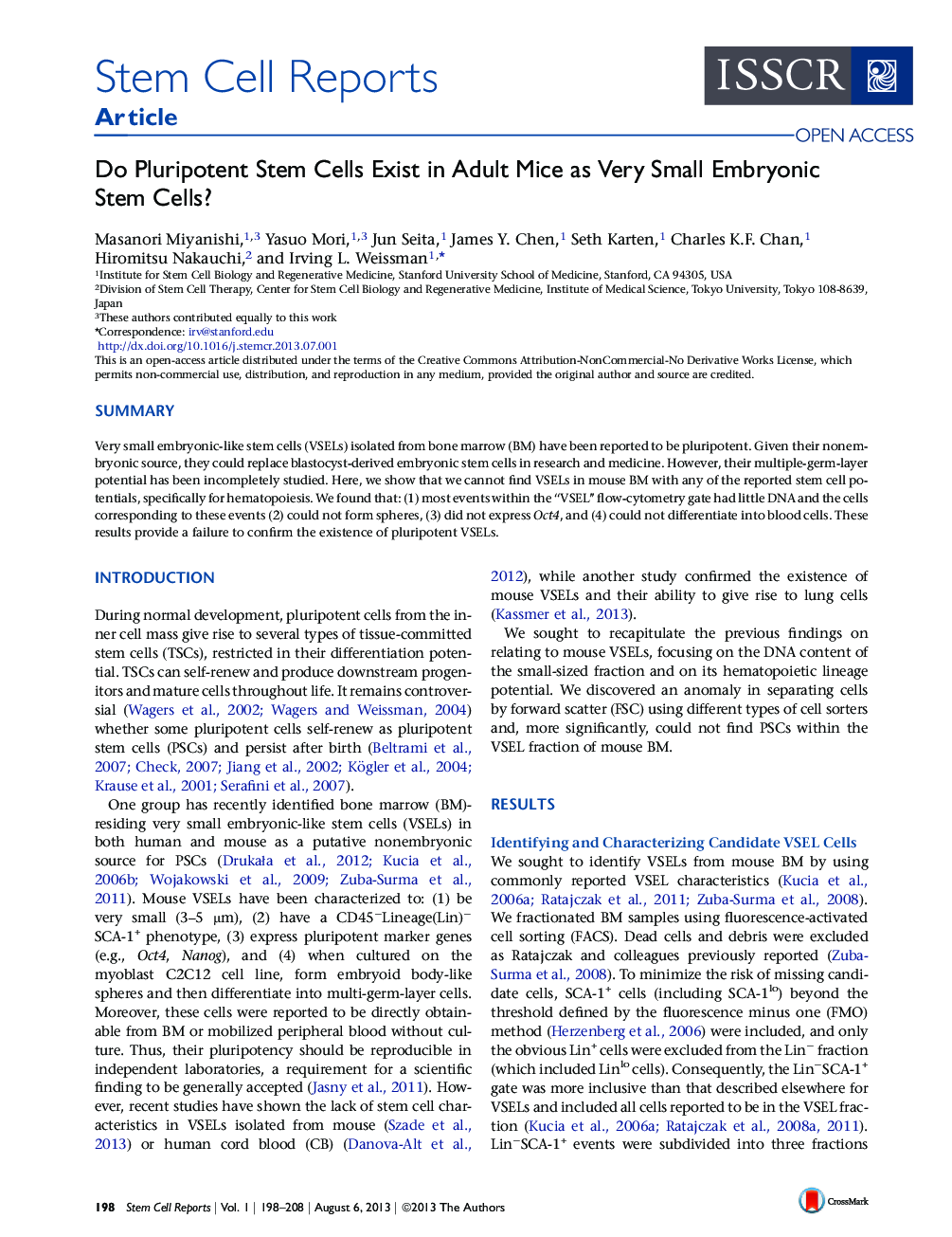 Do Pluripotent Stem Cells Exist in Adult Mice as Very Small Embryonic Stem Cells? 
