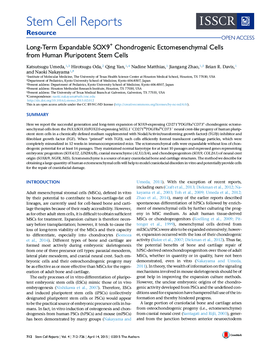 Long-Term Expandable SOX9+ Chondrogenic Ectomesenchymal Cells from Human Pluripotent Stem Cells 