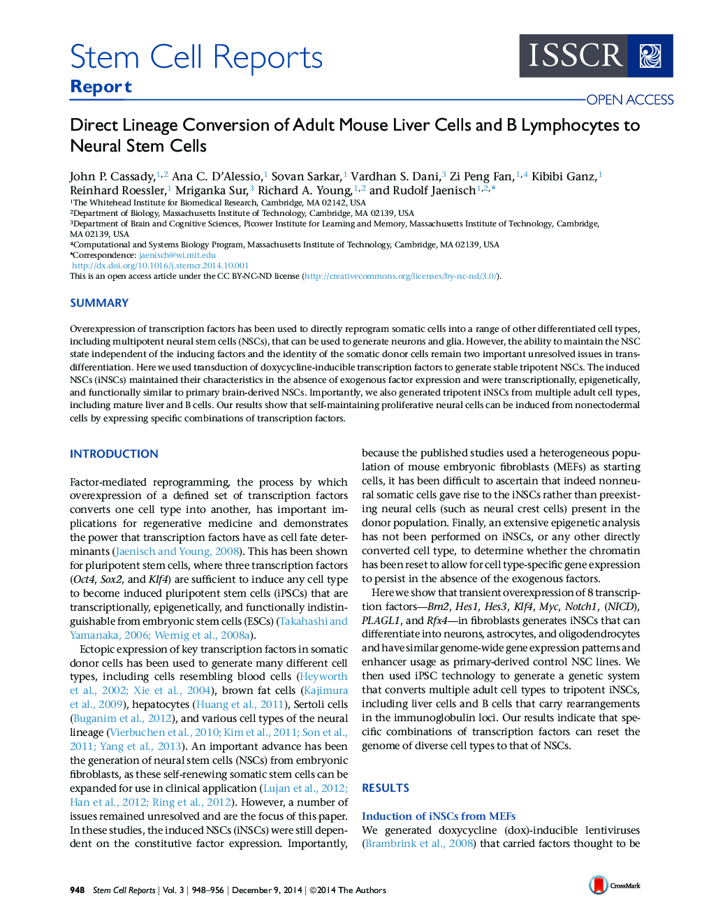 Direct Lineage Conversion of Adult Mouse Liver Cells and B Lymphocytes to Neural Stem Cells 