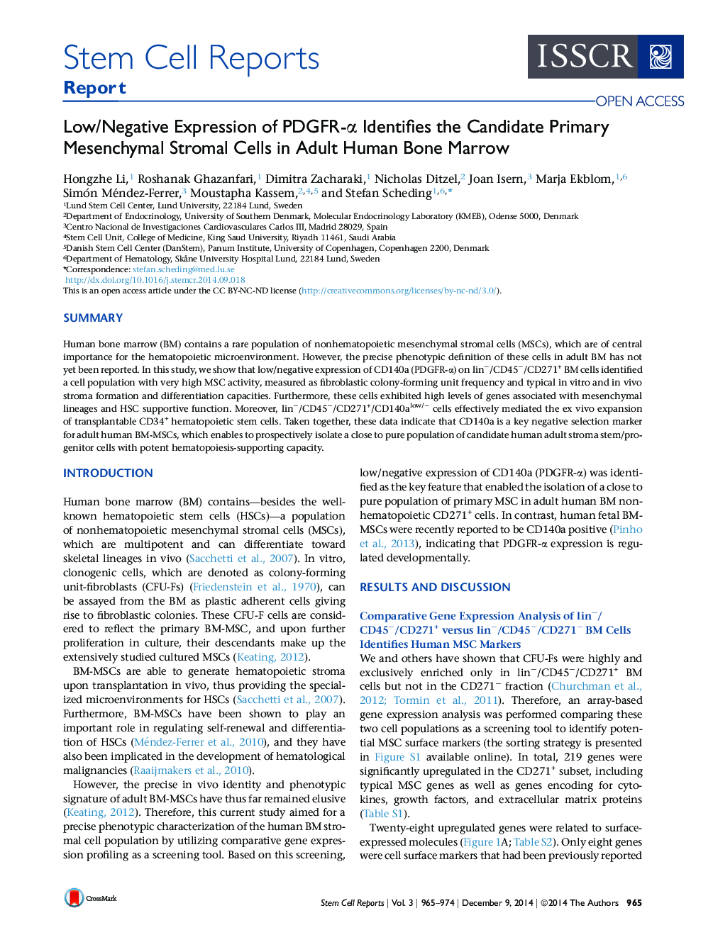 Low/Negative Expression of PDGFR-α Identifies the Candidate Primary Mesenchymal Stromal Cells in Adult Human Bone Marrow 