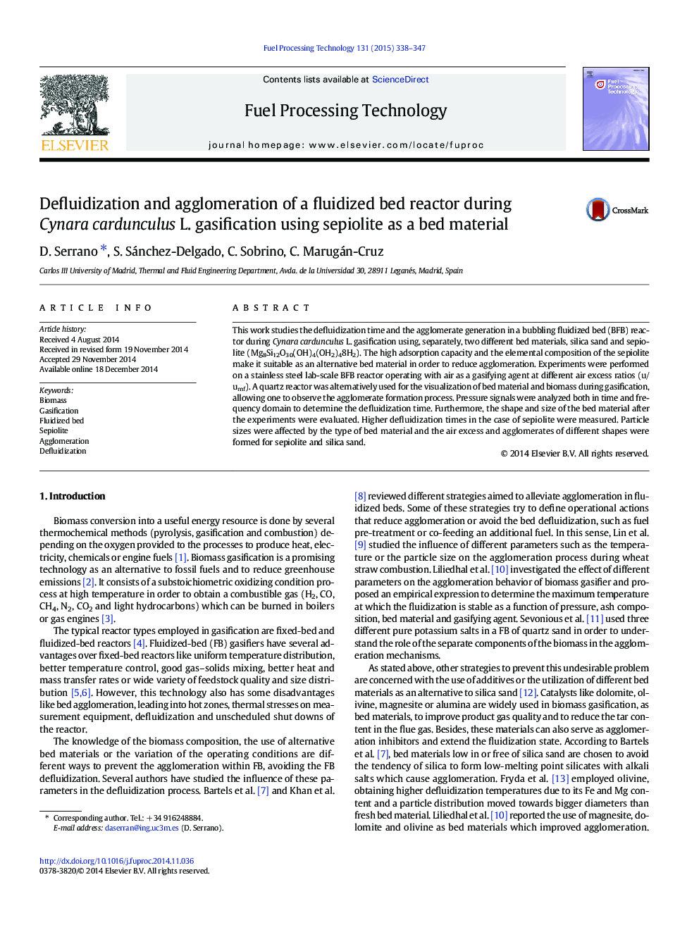 عکس صفحه اول مقاله: Defluidization and agglomeration of a fluidized bed reactor during Cynara cardunculus L. gasification using sepiolite as a bed material Defluidization and agglomeration of a fluidized bed reactor during Cynara cardunculus L. gasification using sepiolite as a bed material