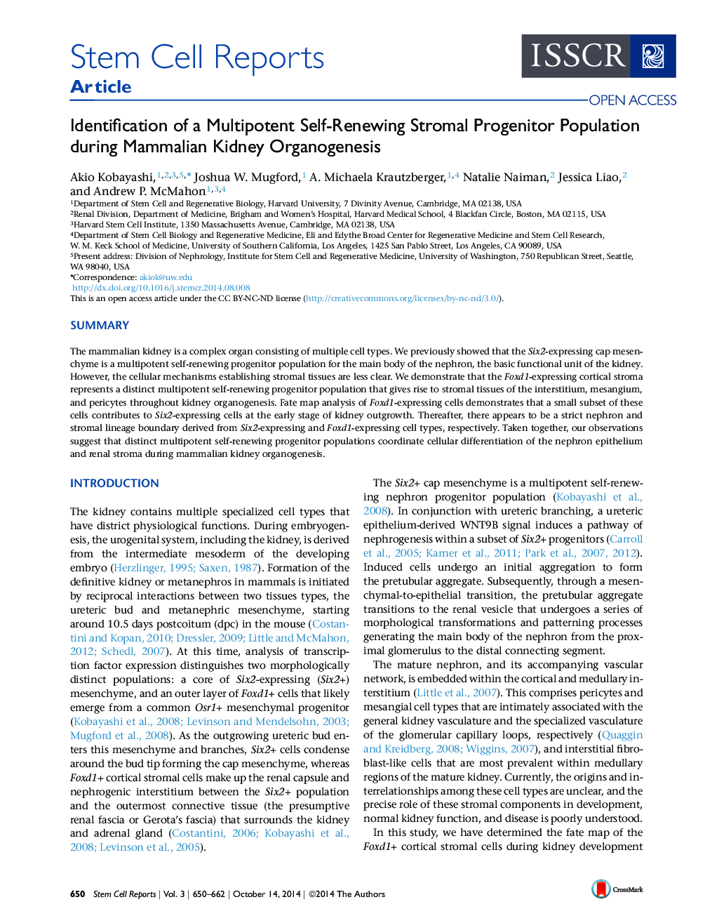 Identification of a Multipotent Self-Renewing Stromal Progenitor Population during Mammalian Kidney Organogenesis 
