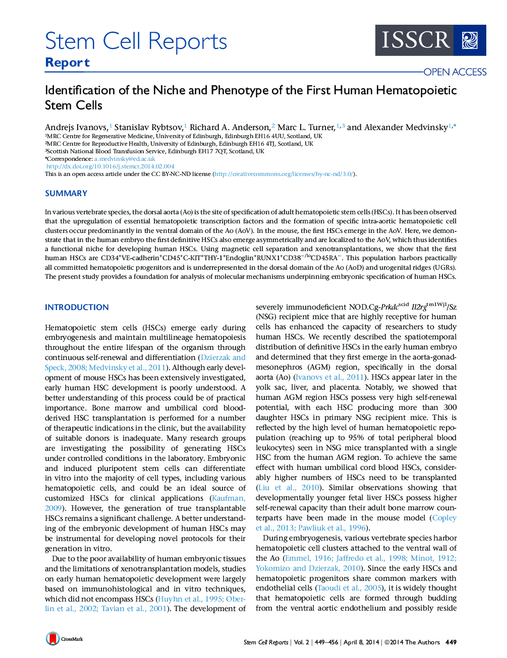 Identification of the Niche and Phenotype of the First Human Hematopoietic Stem Cells 