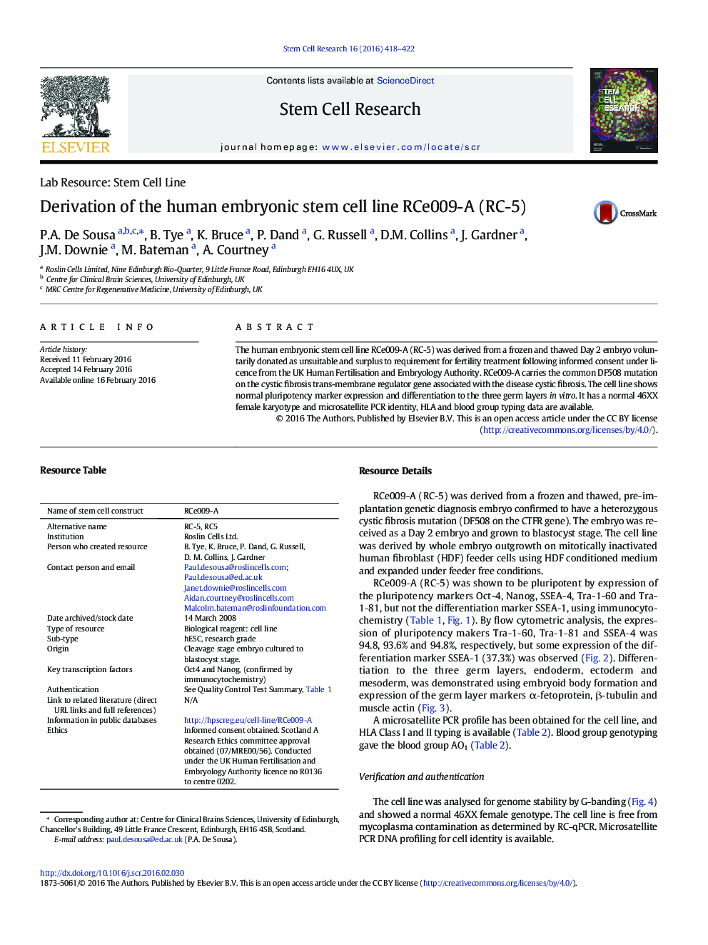 Derivation of the human embryonic stem cell line RCe009-A (RC-5)