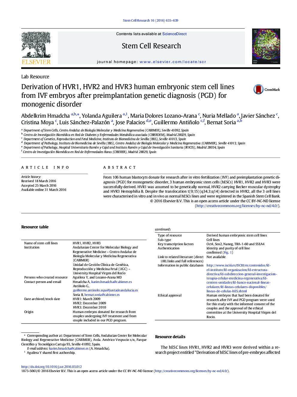 Derivation of HVR1, HVR2 and HVR3 human embryonic stem cell lines from IVF embryos after preimplantation genetic diagnosis (PGD) for monogenic disorder