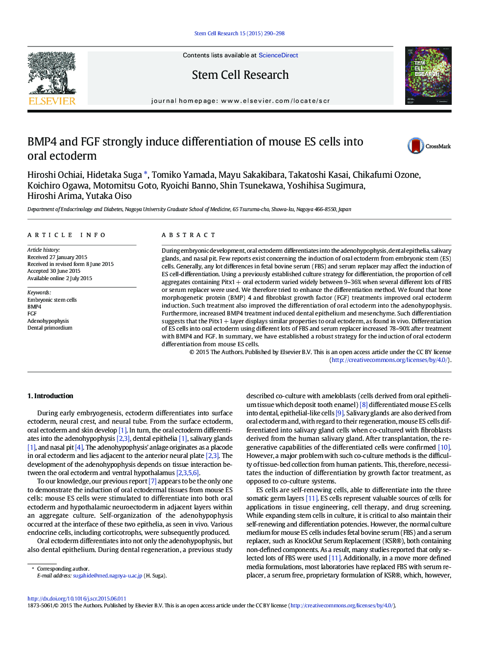 BMP4 and FGF strongly induce differentiation of mouse ES cells into oral ectoderm