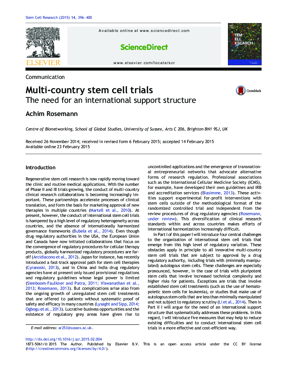 Multi-country stem cell trials: The need for an international support structure