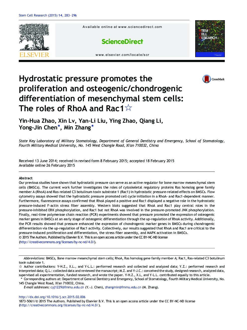 Hydrostatic pressure promotes the proliferation and osteogenic/chondrogenic differentiation of mesenchymal stem cells: The roles of RhoA and Rac1 