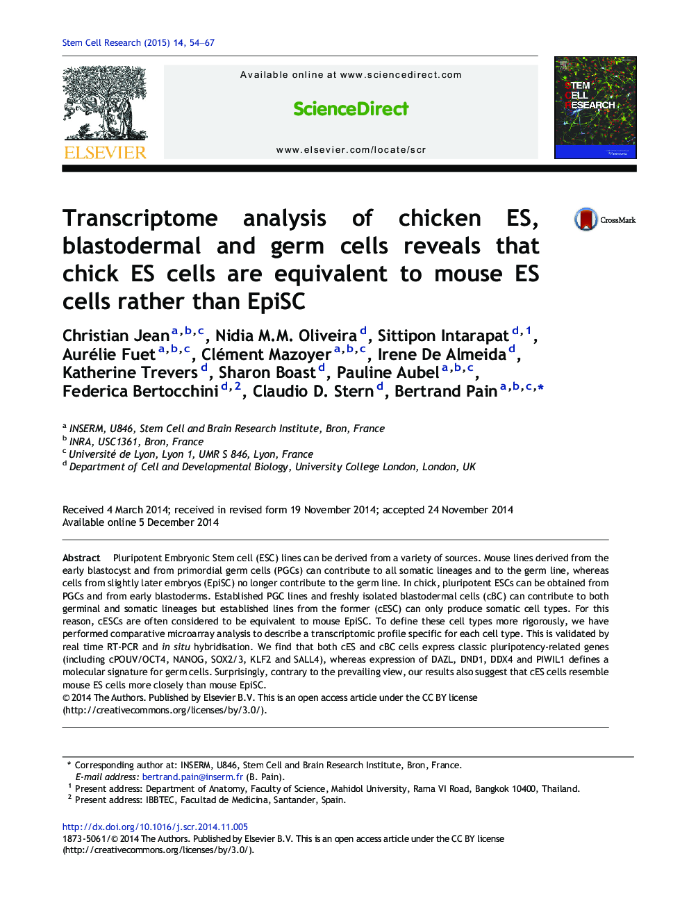 Transcriptome analysis of chicken ES, blastodermal and germ cells reveals that chick ES cells are equivalent to mouse ES cells rather than EpiSC