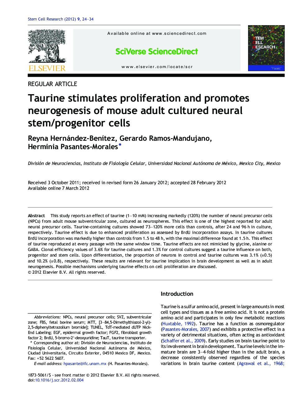 Taurine stimulates proliferation and promotes neurogenesis of mouse adult cultured neural stem/progenitor cells