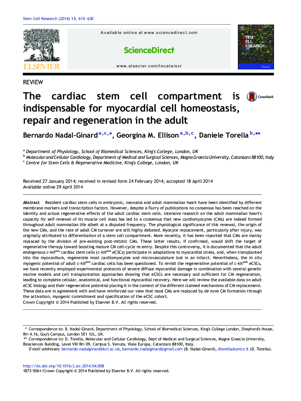 The cardiac stem cell compartment is indispensable for myocardial cell homeostasis, repair and regeneration in the adult