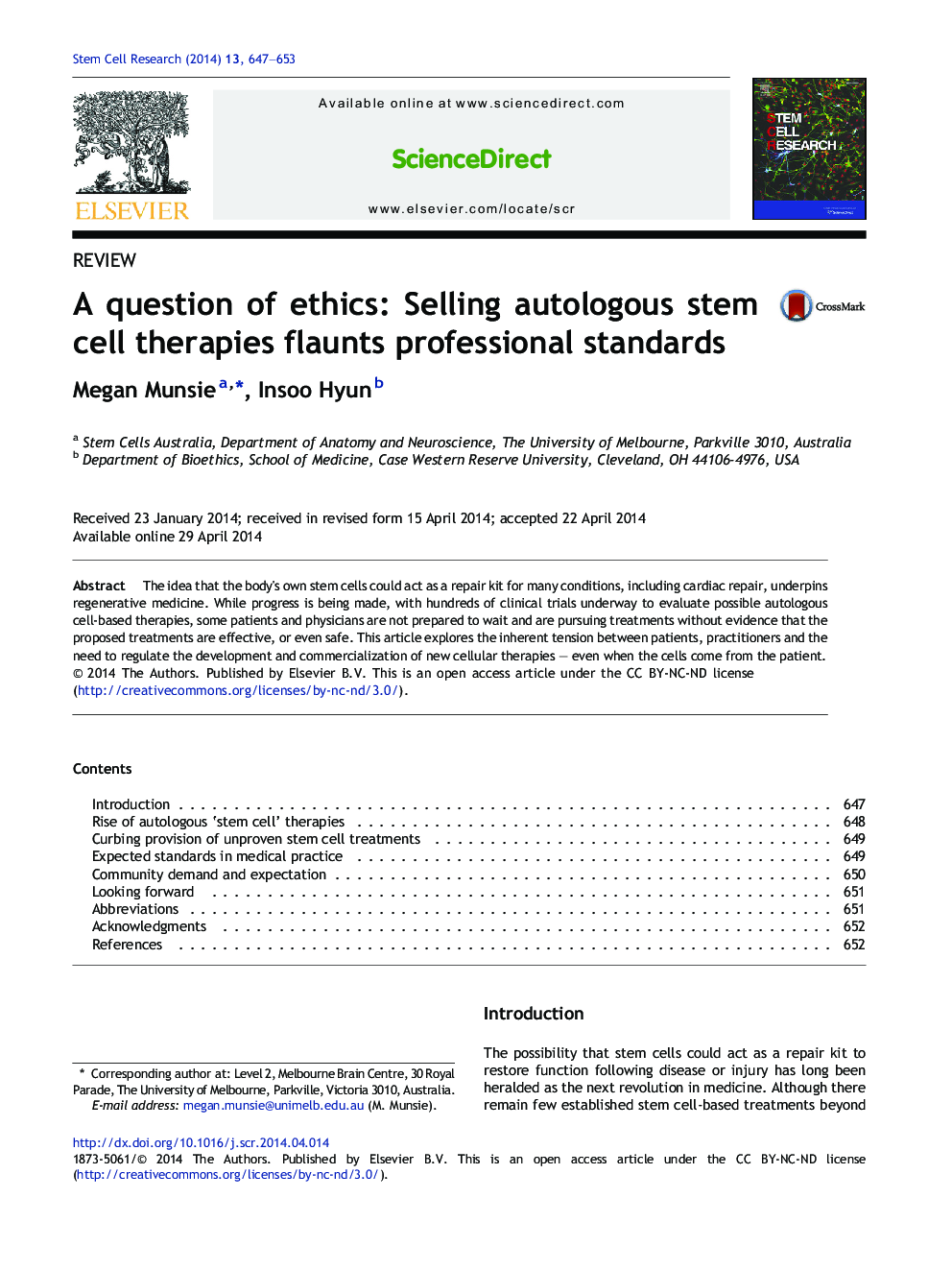 A question of ethics: Selling autologous stem cell therapies flaunts professional standards