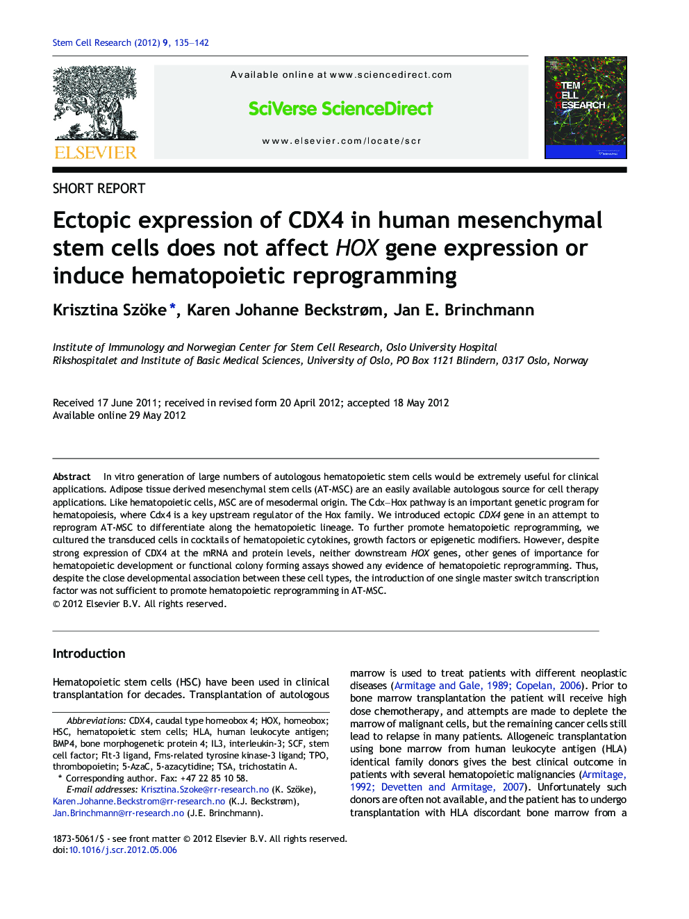 Ectopic expression of CDX4 in human mesenchymal stem cells does not affect HOX gene expression or induce hematopoietic reprogramming