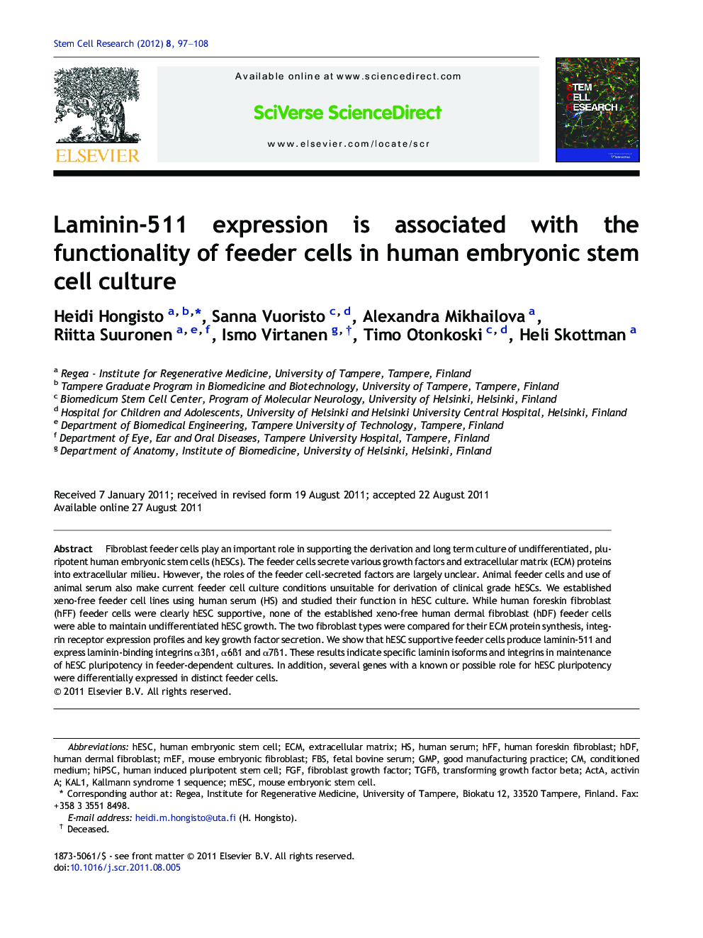 Laminin-511 expression is associated with the functionality of feeder cells in human embryonic stem cell culture