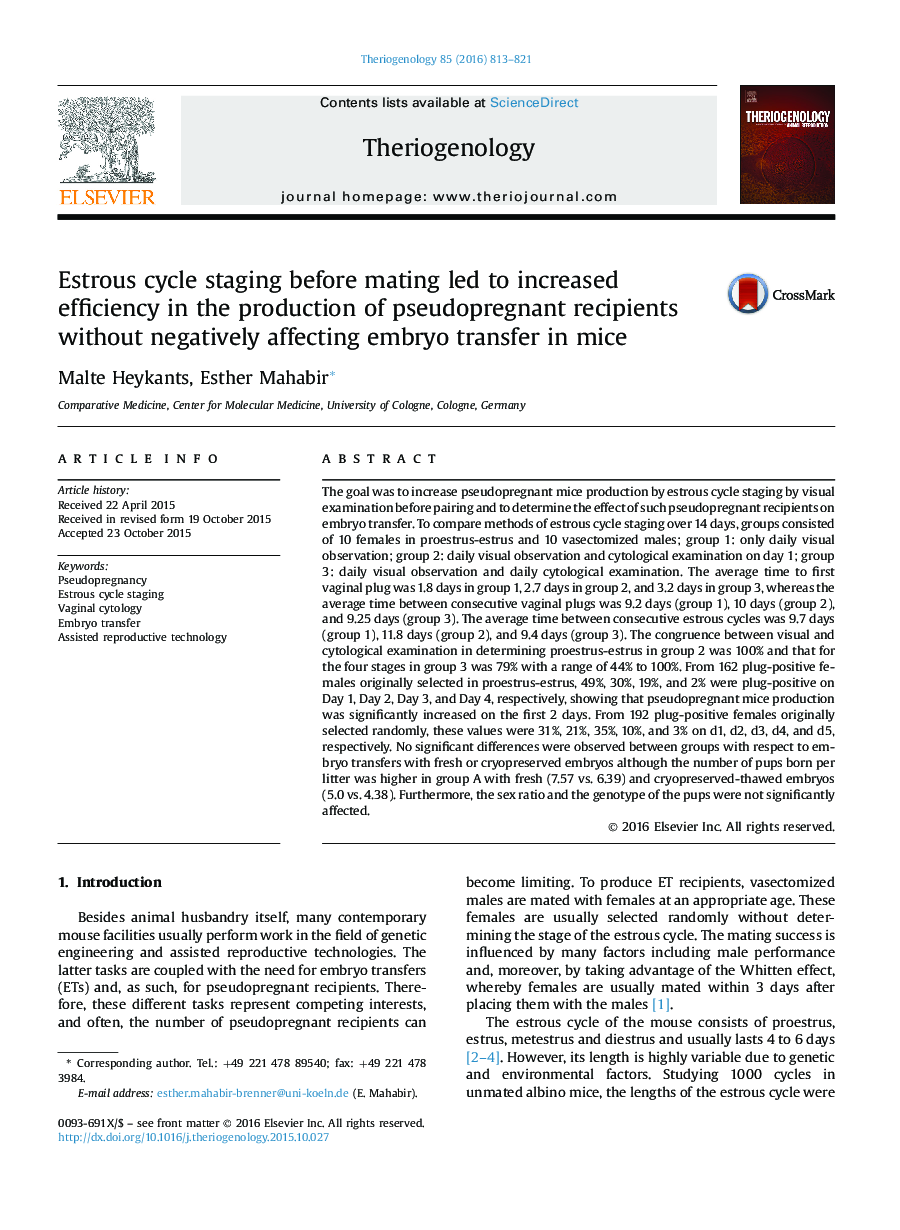 Estrous cycle staging before mating led to increased efficiency in the production of pseudopregnant recipients without negatively affecting embryo transfer in mice