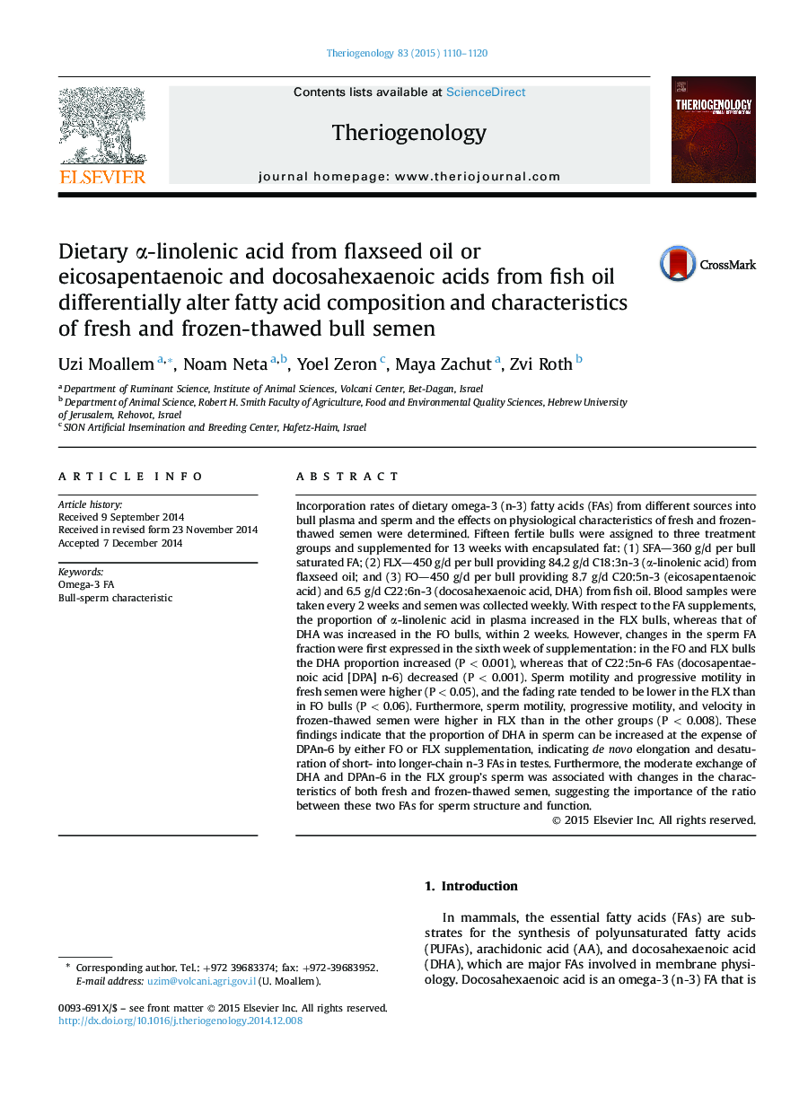 Dietary α-linolenic acid from flaxseed oil or eicosapentaenoic and docosahexaenoic acids from fish oil differentially alter fatty acid composition and characteristics of fresh and frozen-thawed bull semen