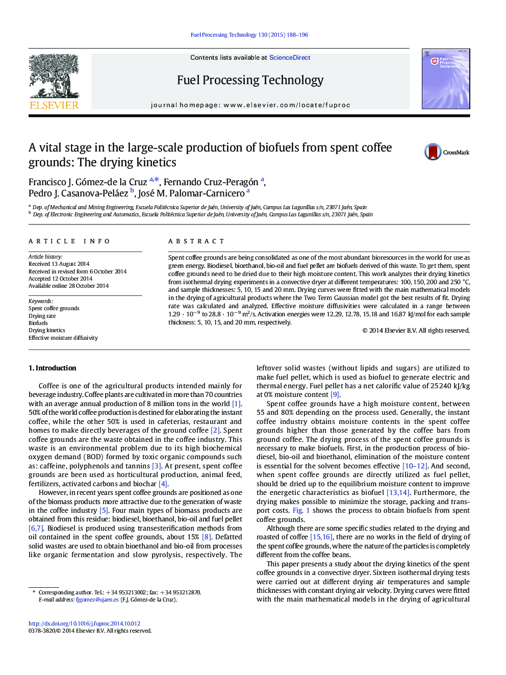 A vital stage in the large-scale production of biofuels from spent coffee grounds: The drying kinetics