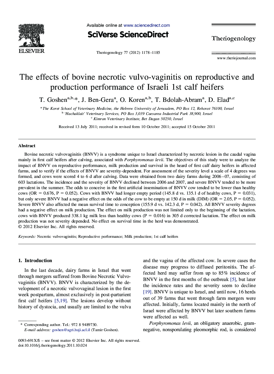 The effects of bovine necrotic vulvo-vaginitis on reproductive and production performance of Israeli 1st calf heifers