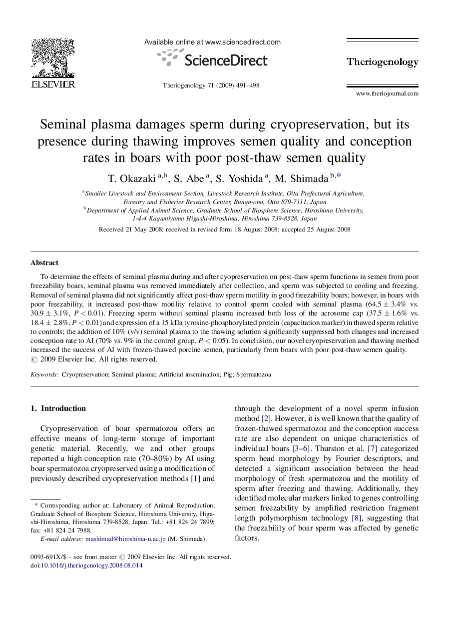 Seminal plasma damages sperm during cryopreservation, but its presence during thawing improves semen quality and conception rates in boars with poor post-thaw semen quality