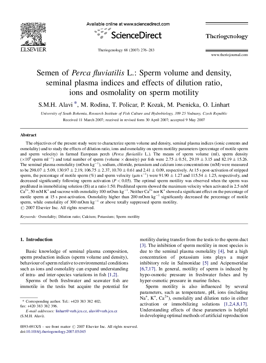 Semen of Perca fluviatilis L.: Sperm volume and density, seminal plasma indices and effects of dilution ratio, ions and osmolality on sperm motility