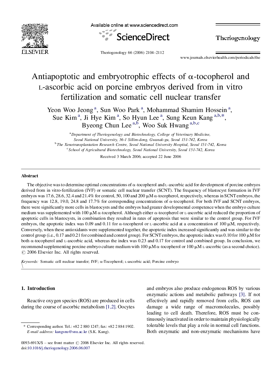 Antiapoptotic and embryotrophic effects of α-tocopherol and l-ascorbic acid on porcine embryos derived from in vitro fertilization and somatic cell nuclear transfer