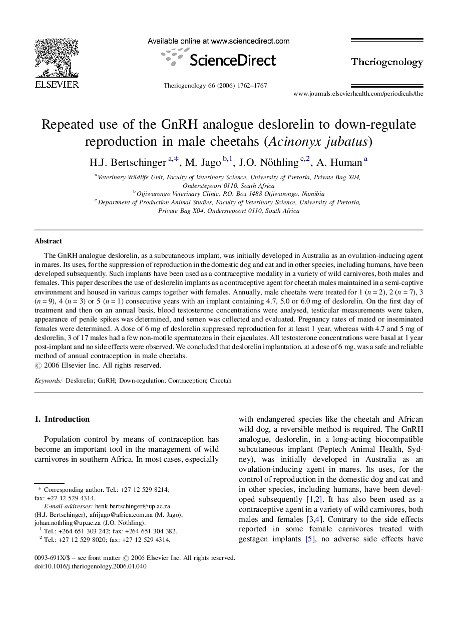 Repeated use of the GnRH analogue deslorelin to down-regulate reproduction in male cheetahs (Acinonyx jubatus)