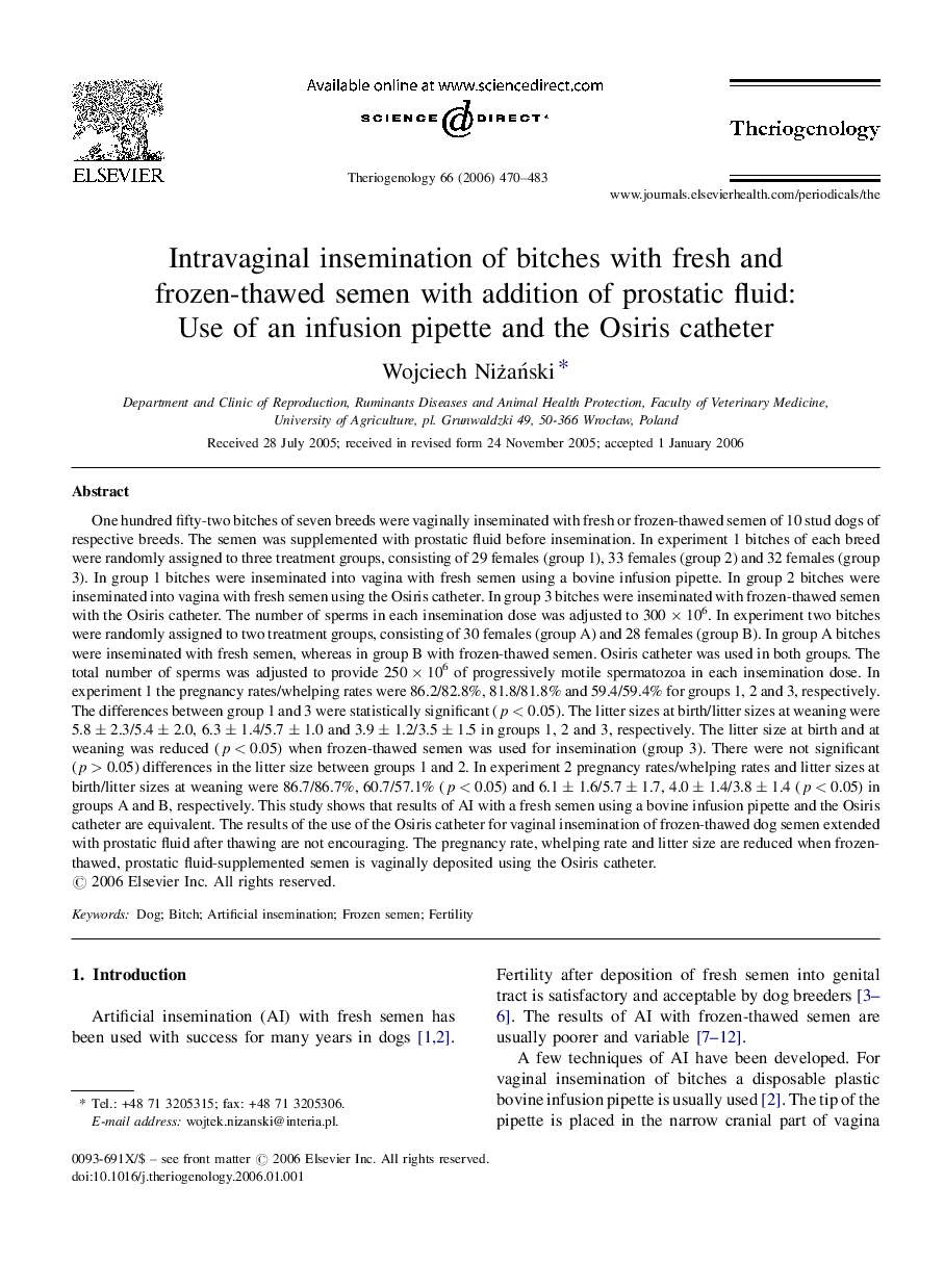 Intravaginal insemination of bitches with fresh and frozen-thawed semen with addition of prostatic fluid: Use of an infusion pipette and the Osiris catheter