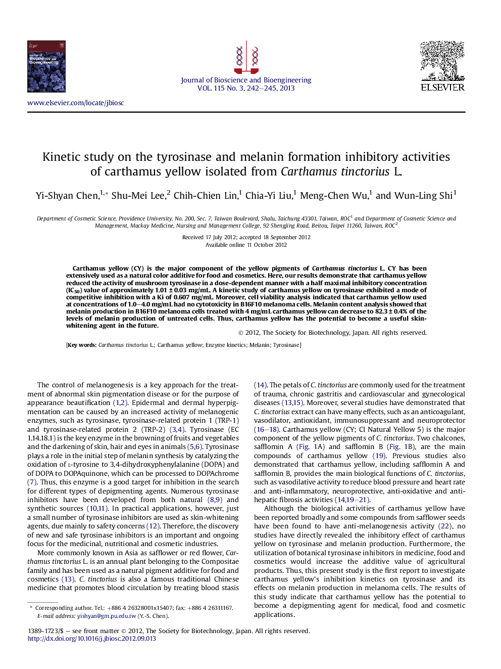 Kinetic study on the tyrosinase and melanin formation inhibitory activities of carthamus yellow isolated from Carthamus tinctorius L.