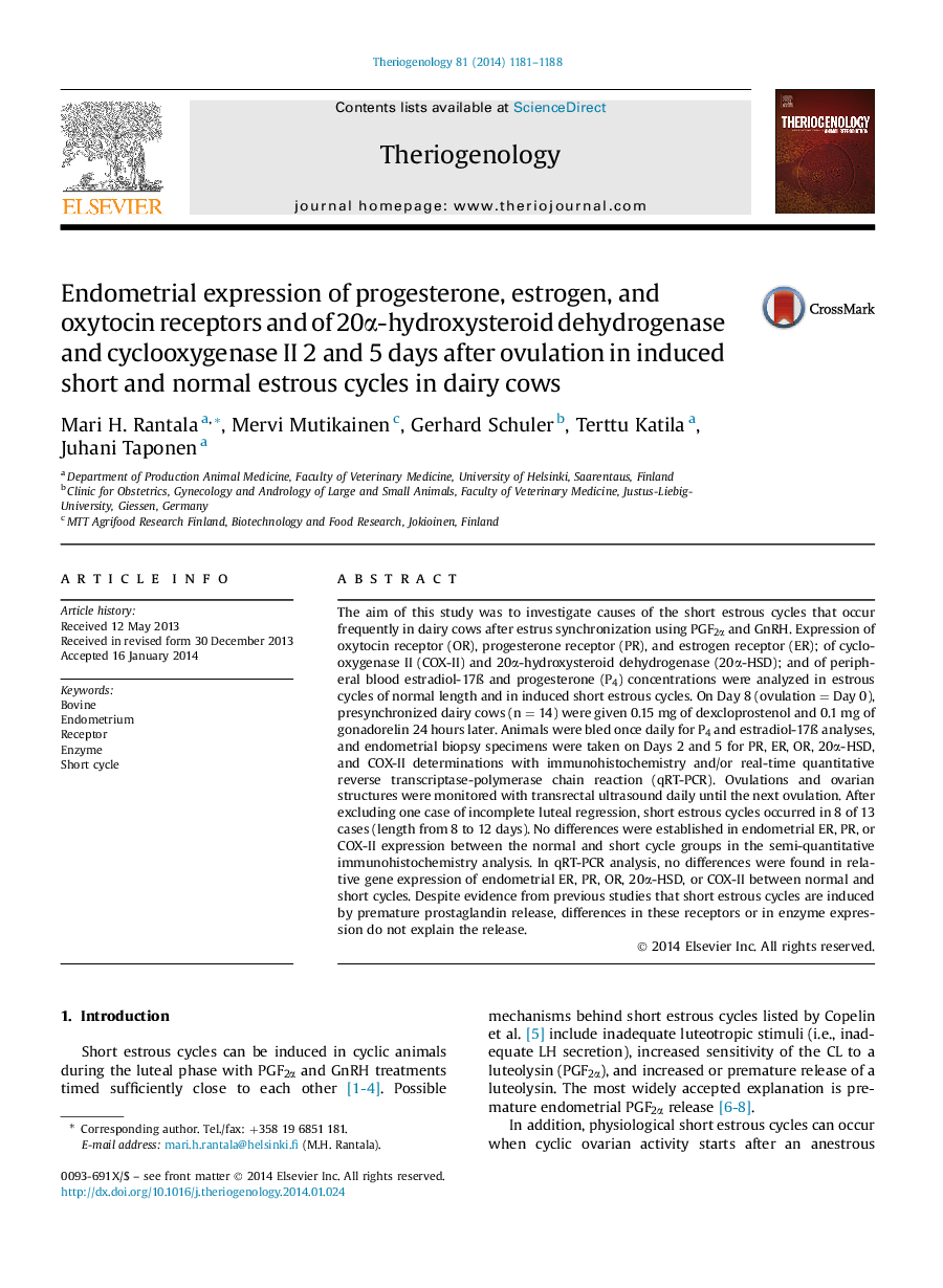 Endometrial expression of progesterone, estrogen, and oxytocin receptors and of 20α-hydroxysteroid dehydrogenase and cyclooxygenase II 2 and 5 days after ovulation in induced short and normal estrous cycles in dairy cows