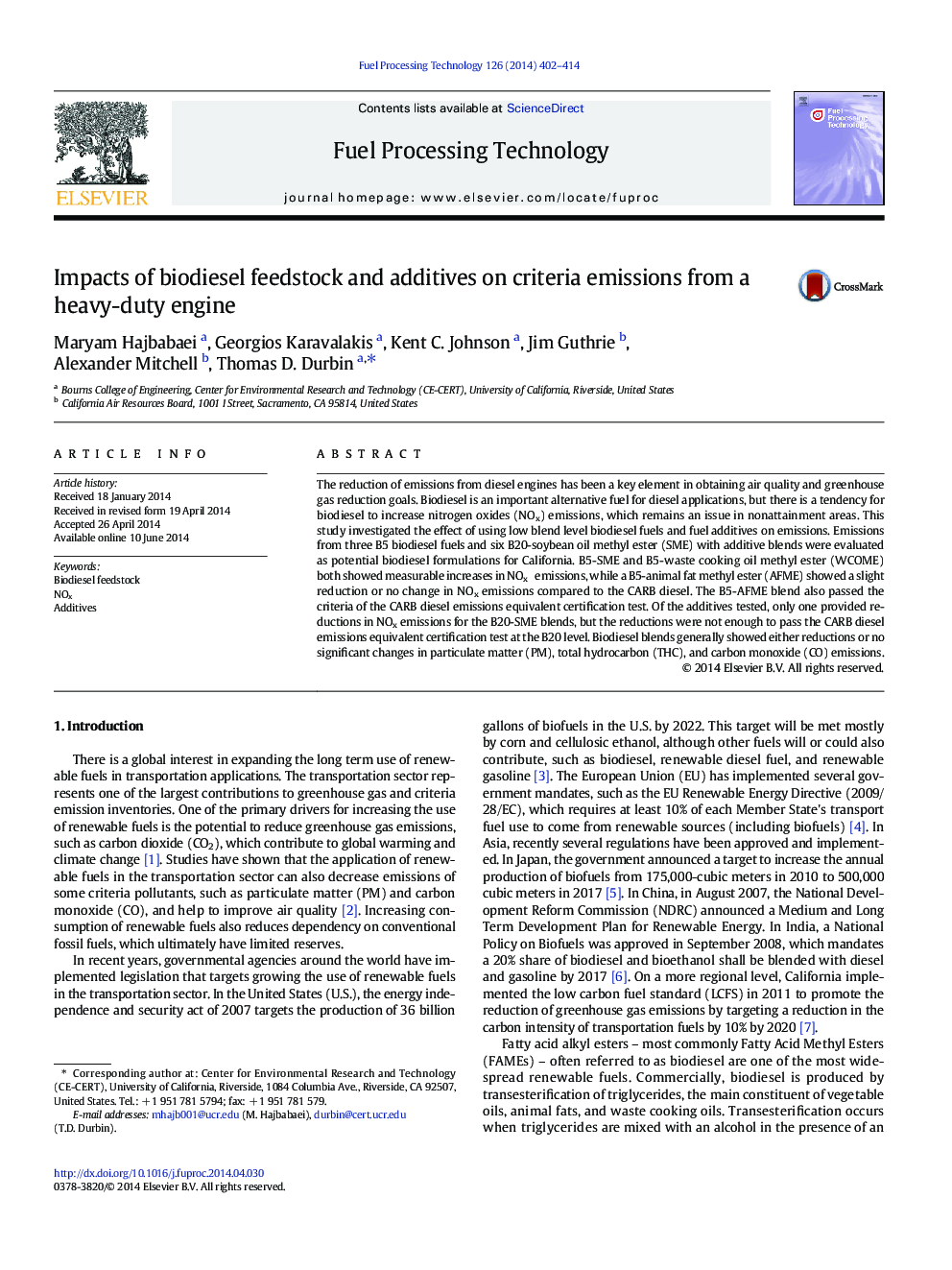 Impacts of biodiesel feedstock and additives on criteria emissions from a heavy-duty engine