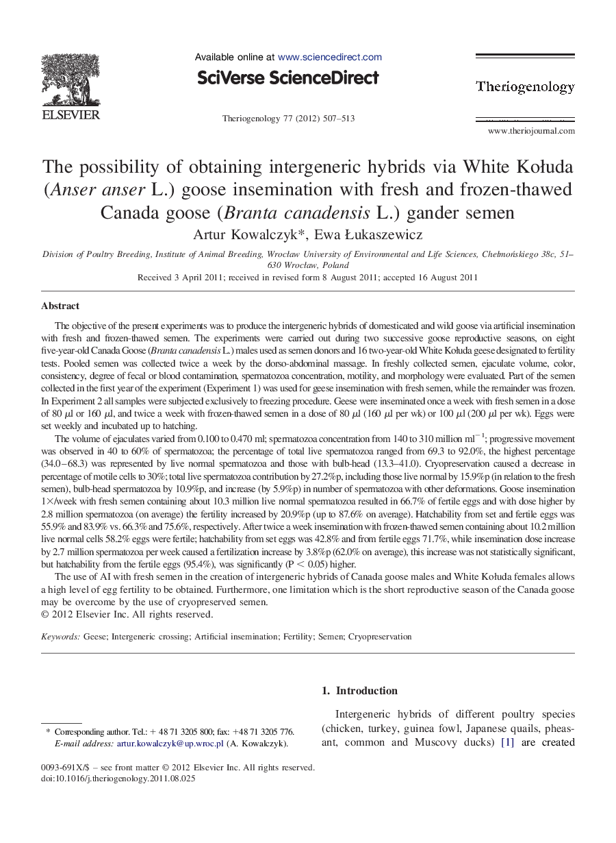 The possibility of obtaining intergeneric hybrids via White Kołuda (Anser anser L.) goose insemination with fresh and frozen-thawed Canada goose (Branta canadensis L.) gander semen