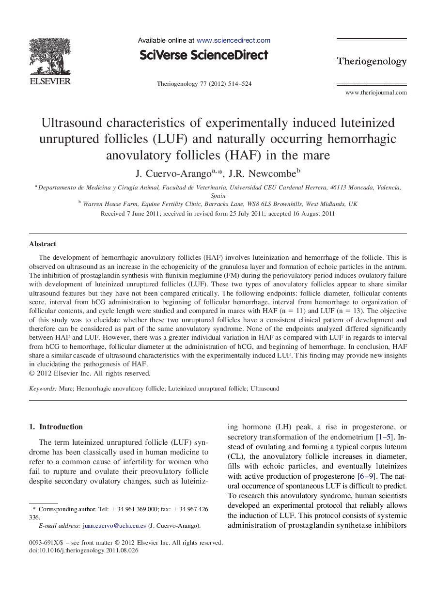 Ultrasound characteristics of experimentally induced luteinized unruptured follicles (LUF) and naturally occurring hemorrhagic anovulatory follicles (HAF) in the mare