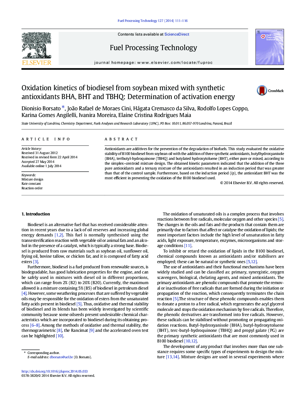 Oxidation kinetics of biodiesel from soybean mixed with synthetic antioxidants BHA, BHT and TBHQ: Determination of activation energy