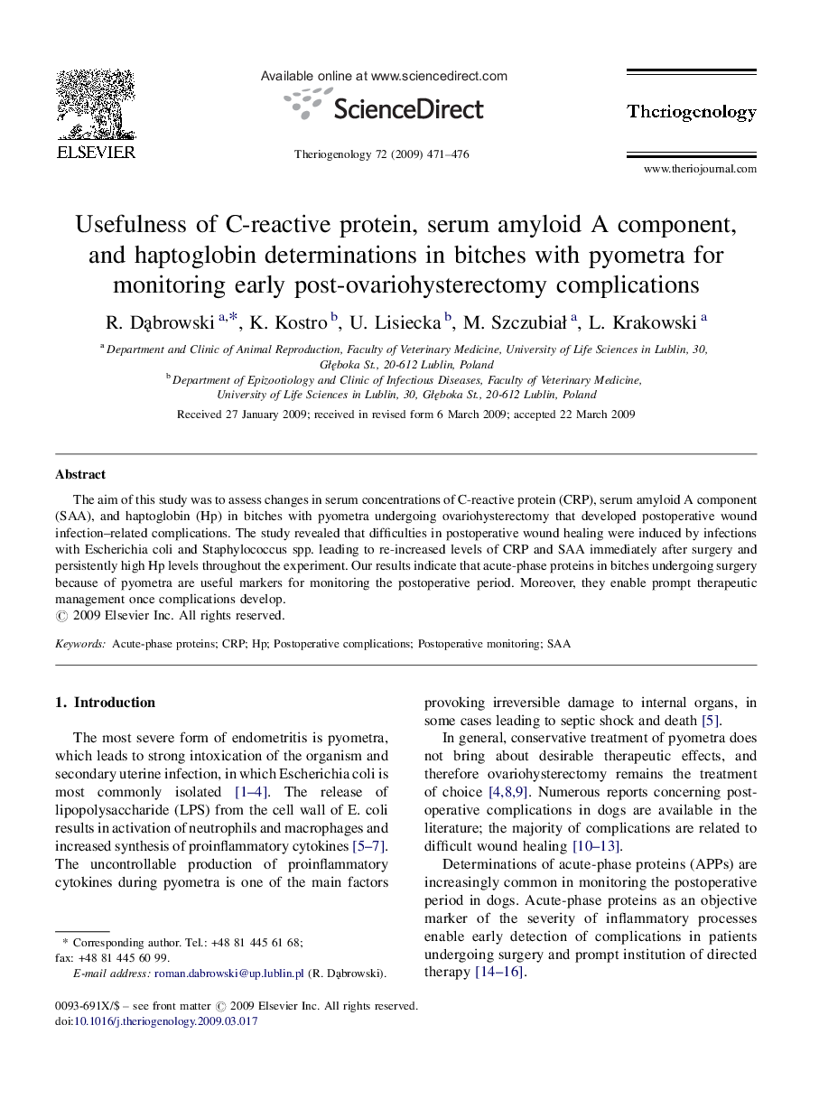 Usefulness of C-reactive protein, serum amyloid A component, and haptoglobin determinations in bitches with pyometra for monitoring early post-ovariohysterectomy complications