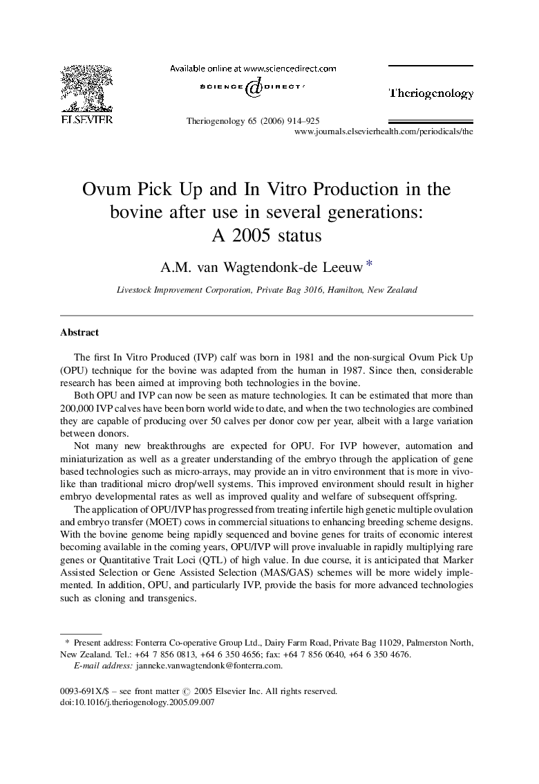 Ovum Pick Up and In Vitro Production in the bovine after use in several generations: A 2005 status