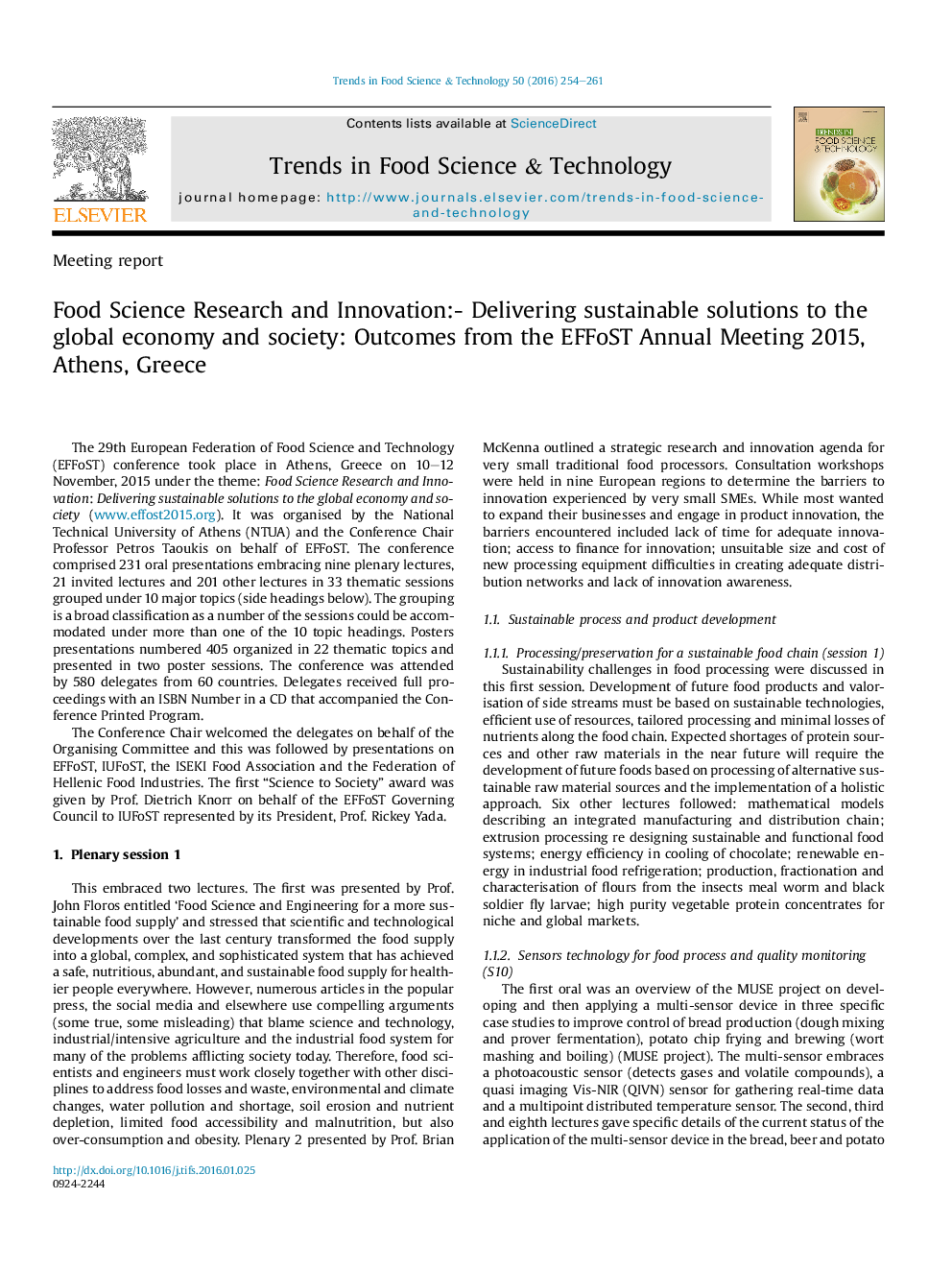 Food Science Research and Innovation:- Delivering sustainable solutions to the global economy and society: Outcomes from the EFFoST Annual Meeting 2015, Athens, Greece