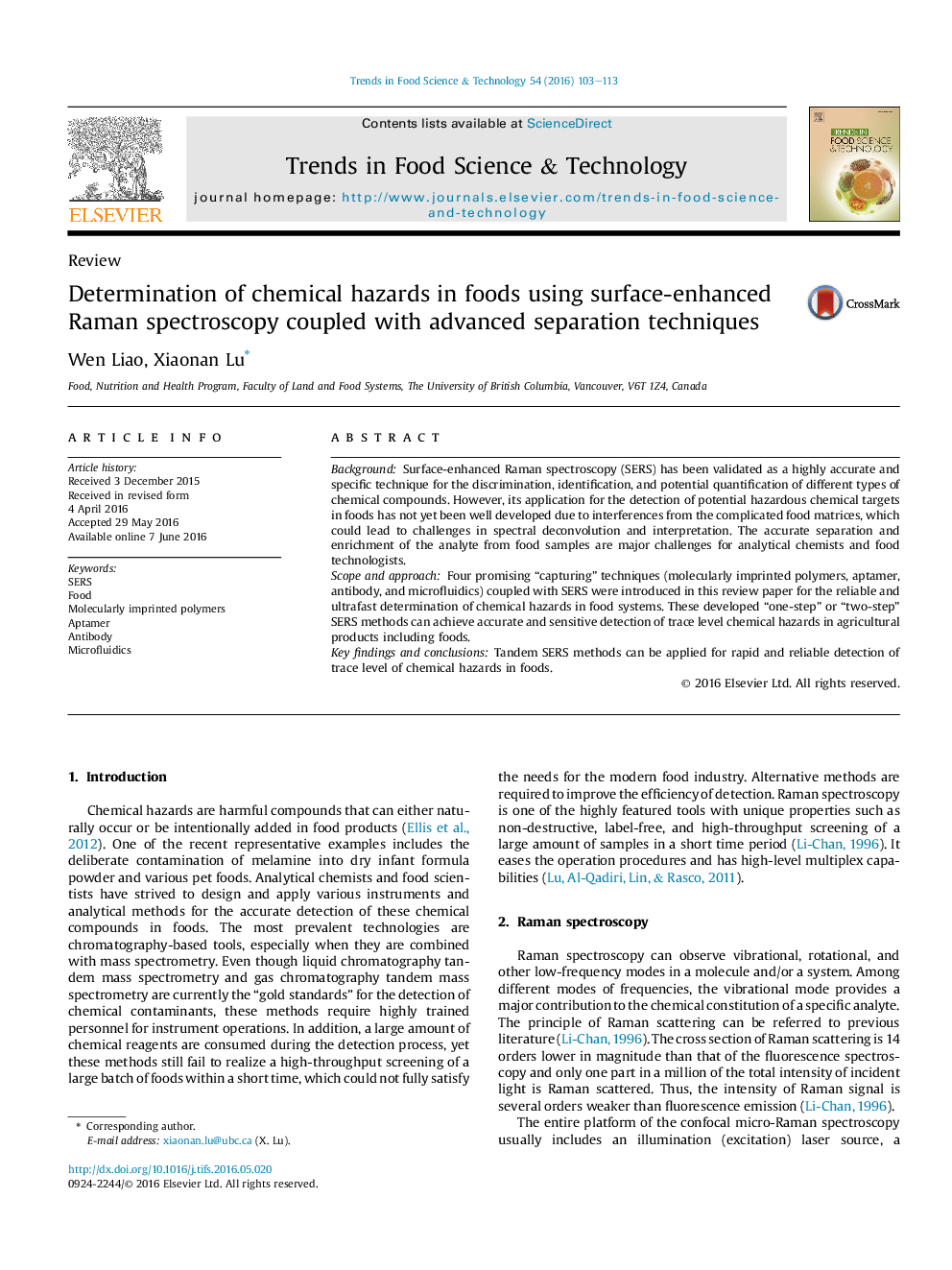 Determination of chemical hazards in foods using surface-enhanced Raman spectroscopy coupled with advanced separation techniques