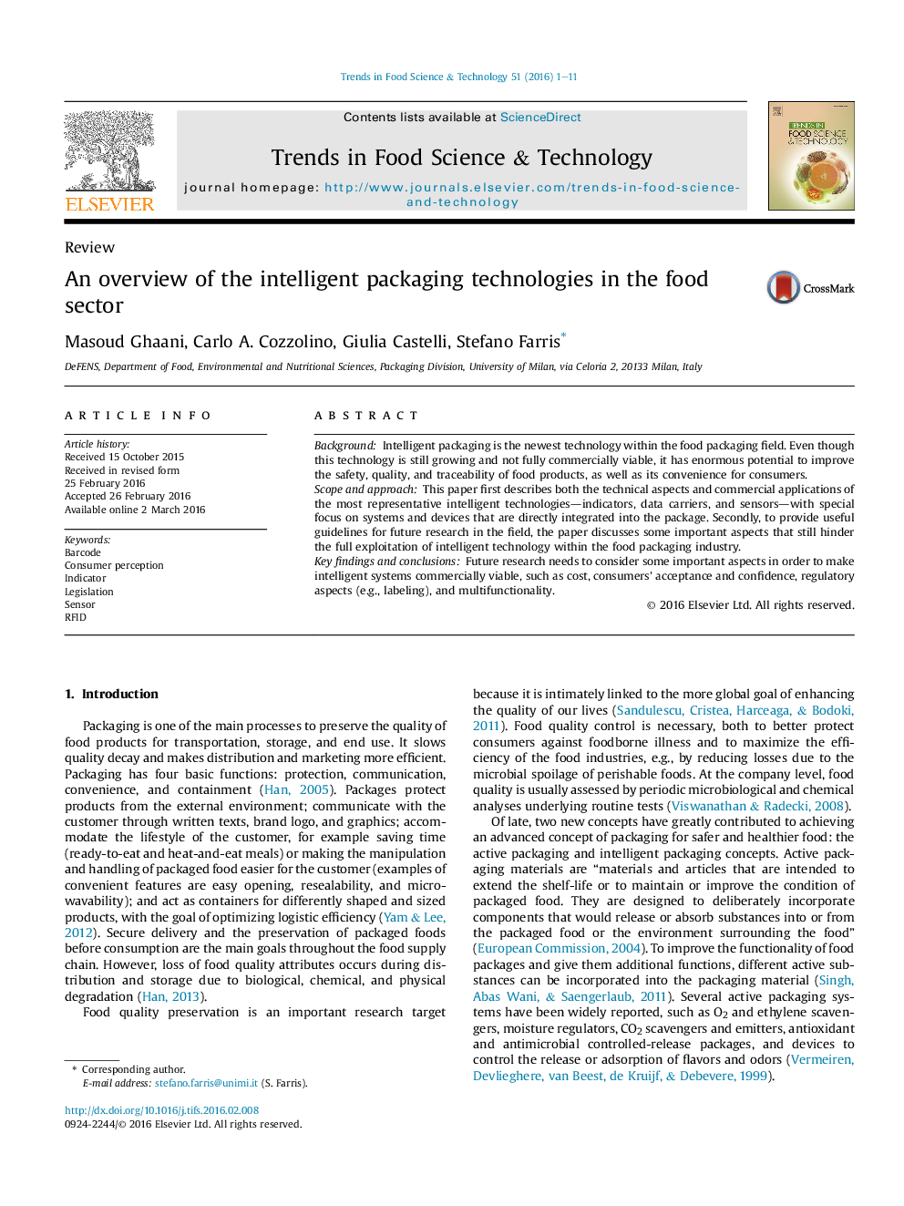 An overview of the intelligent packaging technologies in the food sector