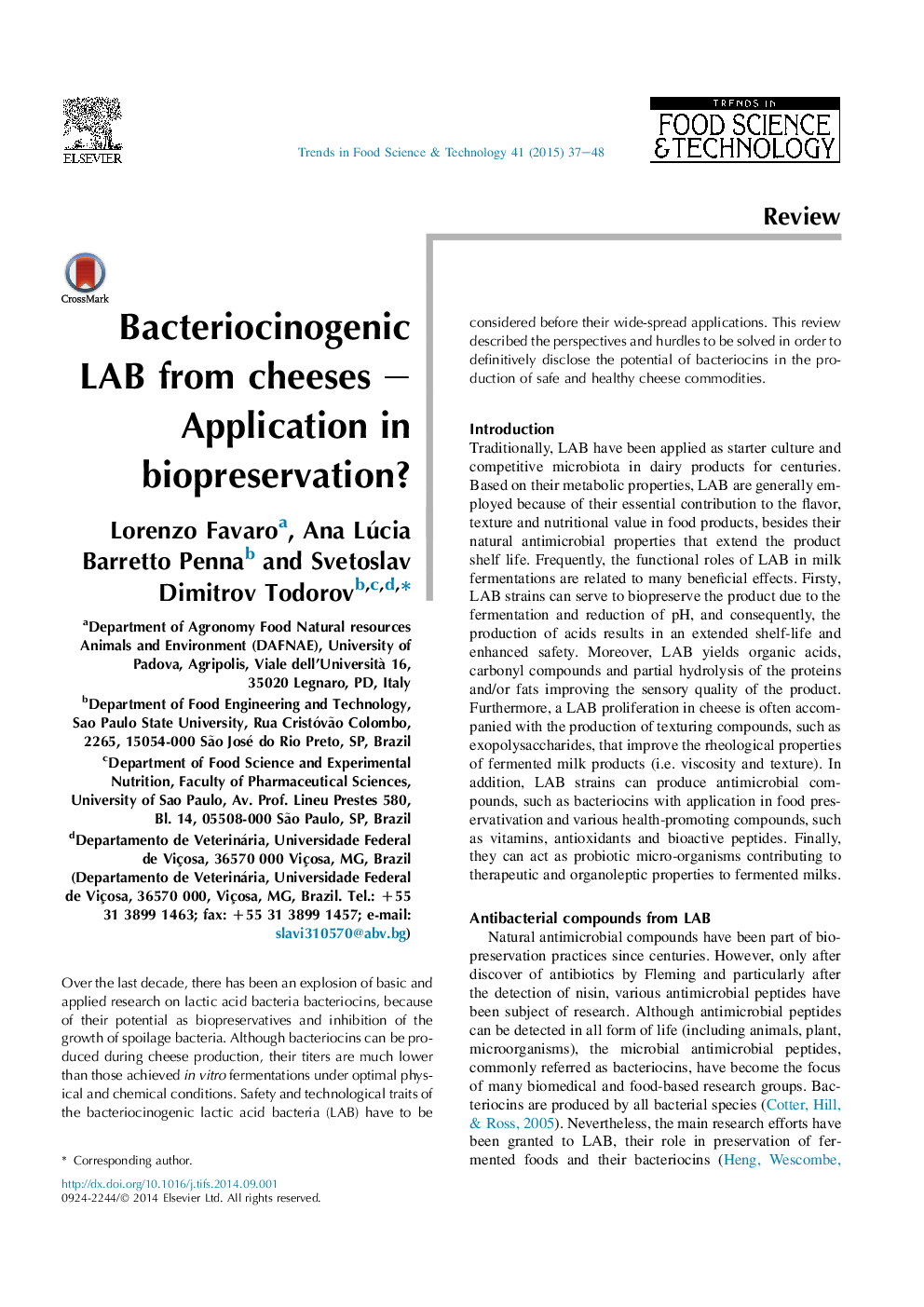 Bacteriocinogenic LAB from cheeses – Application in biopreservation?