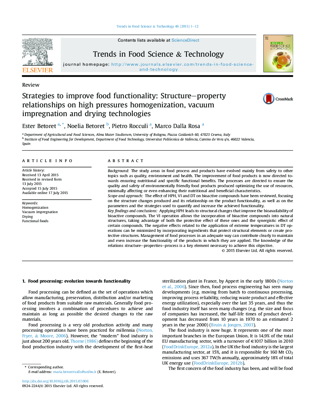 Strategies to improve food functionality: Structure–property relationships on high pressures homogenization, vacuum impregnation and drying technologies