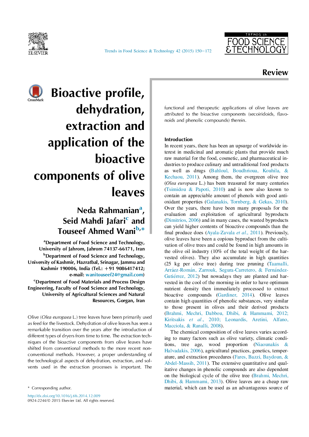 Bioactive profile, dehydration, extraction and application of the bioactive components of olive leaves