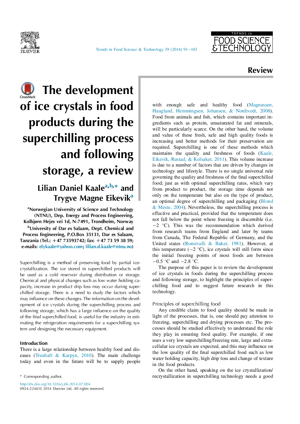 The development of ice crystals in food products during the superchilling process and following storage, a review