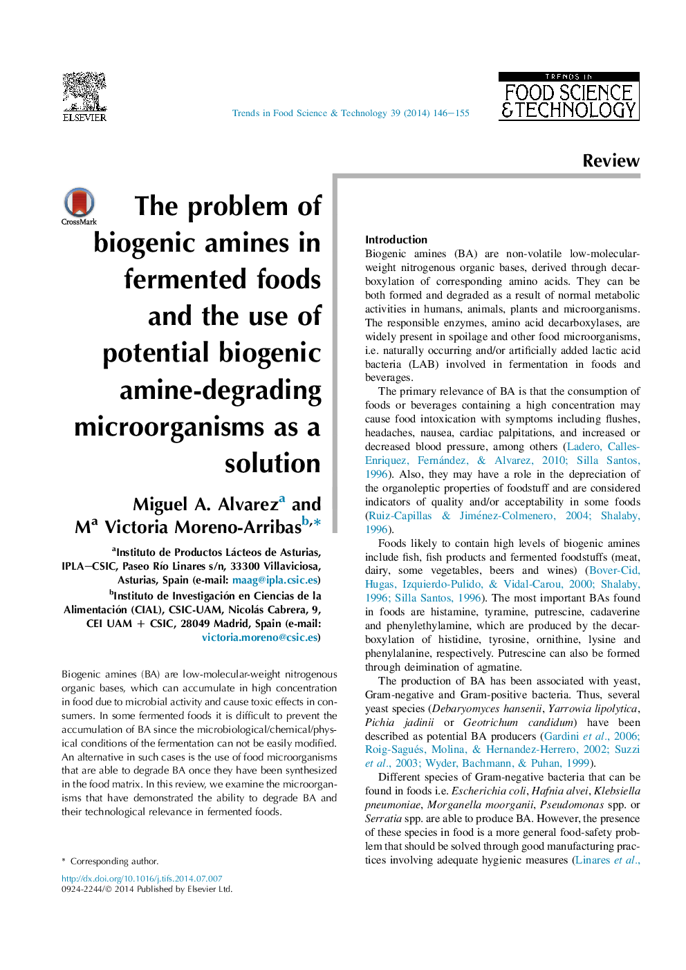 The problem of biogenic amines in fermented foods and the use of potential biogenic amine-degrading microorganisms as a solution