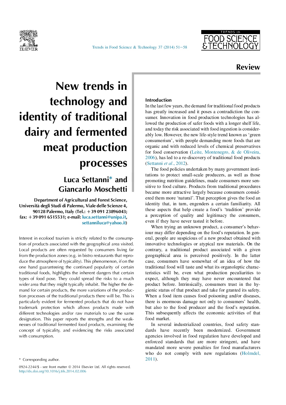New trends in technology and identity of traditional dairy and fermented meat production processes: Preservation of typicality and hygiene