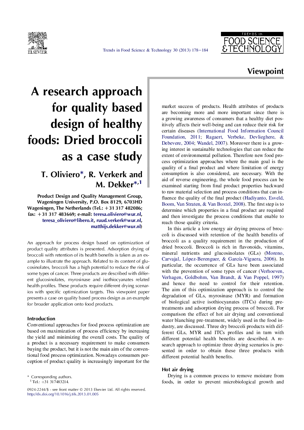 A research approach for quality based design of healthy foods: Dried broccoli as a case study